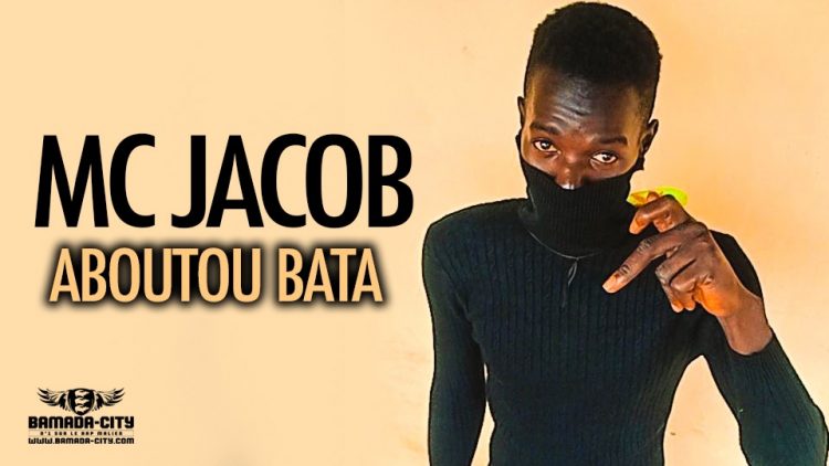 MC JACOB - ABOUTOU BATA - Prod by BACKOZY BEAT DESIGN
