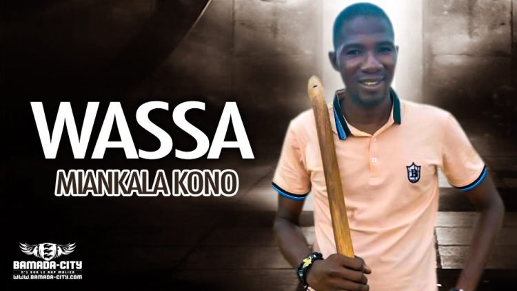 MIANKALA KONO - WASSA - Prod by LEZY