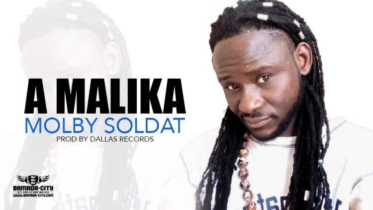 MOLBY SOLDAT - A MALIKA - Prod by DALLAS RECORDS