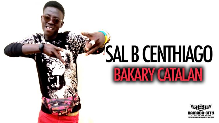 SAL B CENTHIAGO - BAKARY CATALAN - Prod by BAKOZY DESIGN