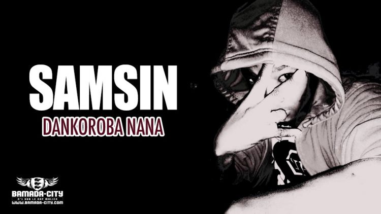 SAMSIN - DANKOROBA NANA - Prod by MEDBA MUSIC