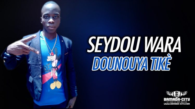 SEYDOU WARA - DOUNOUYA TIKÈ - Prod by ZOL ON THE TRACK