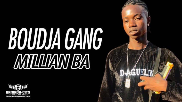 BOUDJA GANG - MILLIAN BA - Prod by TOMSONE