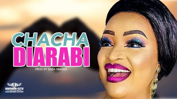 CHACHA - DIARABI - Prod by BABA SIMAGA