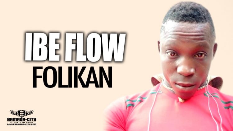 IBE FLOW - FOLIKAN - Prod by KOBREK MUSIC