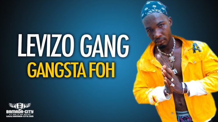 LEVIZO GANG - GANGSTA FOH - Prod by WIZ KAFRI
