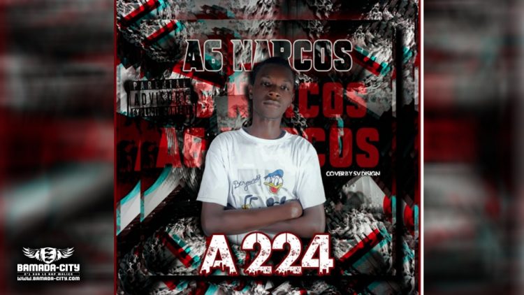 A6 NARCOS - A 224 - Prod by DOUCARA