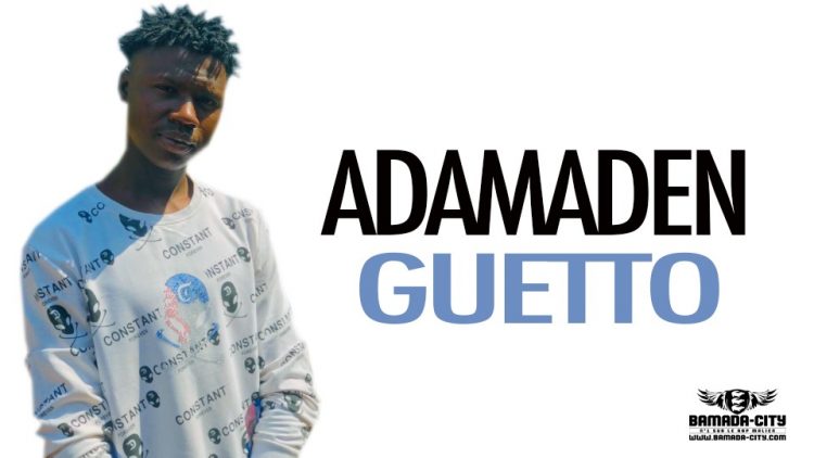 ADAMADEN - GUETTO - Prod by P DEMKY