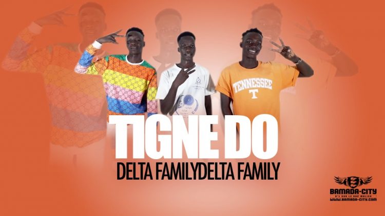 DELTA FAMILY - TIGNE DO - Prod by DJIKI SORA