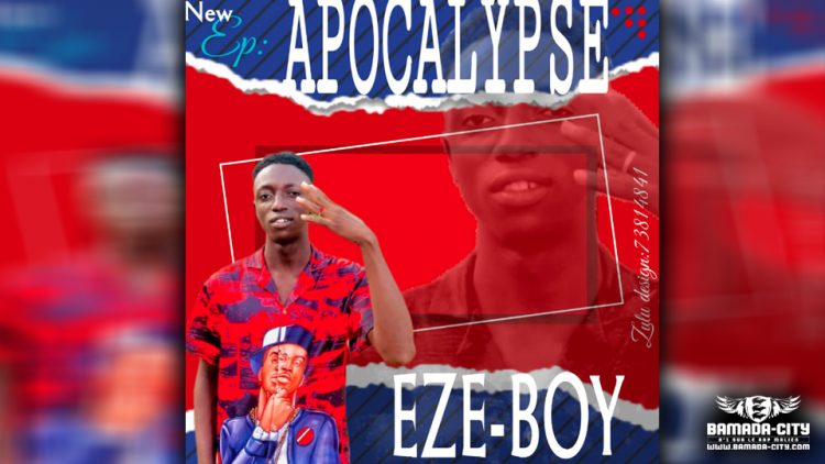 EZE BOY - APOCALYPSE (EP)