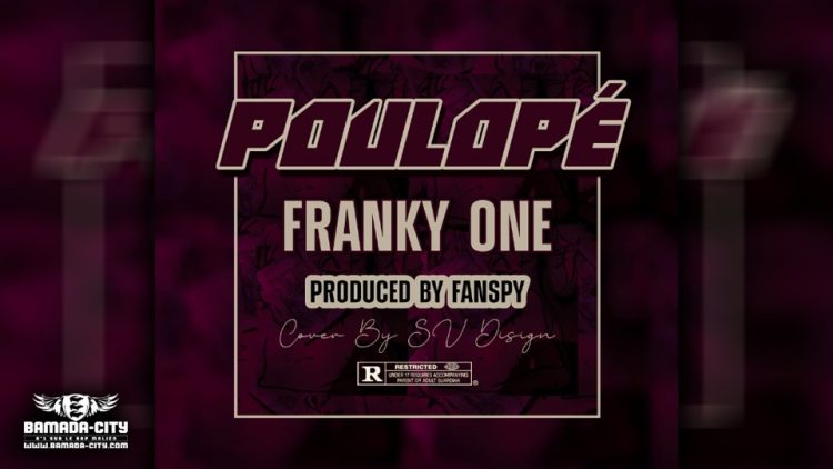FRANKY ONE - POULOPÉ - Prod by AFRICA PROD FANSPI