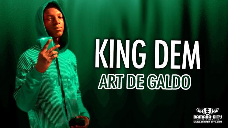 KING DEM - ART DE GALDO - Prod by FRESH BOY