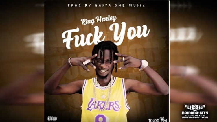 KING MARLEY - F**K YOU - Prod by GASPA ONE MUSIC