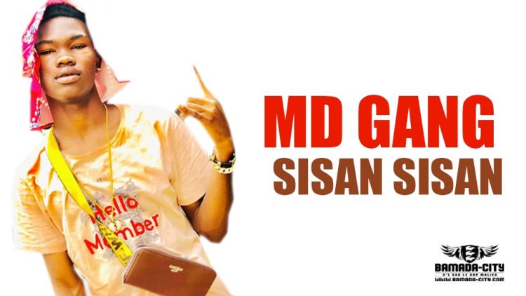 MD GANG - SISAN SISAN - Prod by H2MUSIC