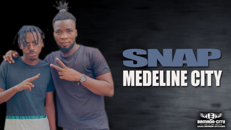 MEDELINE CITY - SNAP - Prod by KD ODT