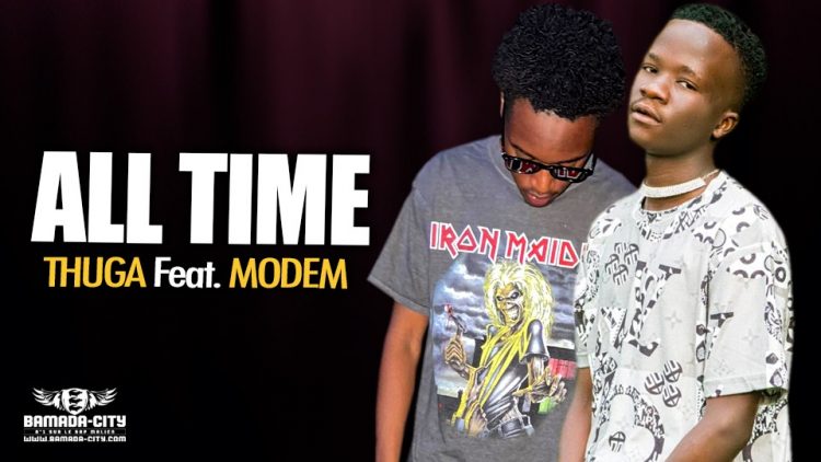 THUGA Feat. MODEM - ALL TIME - Prod by DINA ONE