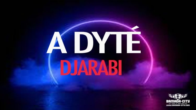 A DYTÉ - DJARABI - Prod by SASPA ONE THÉ BÉAT