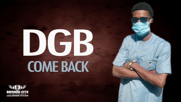 DGB - COME BACK - Prod by DANTE MUSIC