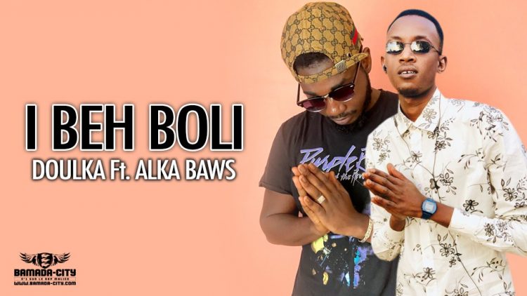 DOULKA Feat. ALKA BAWS - I BEH BOLI - Prod by BIG BOSS MUSIC