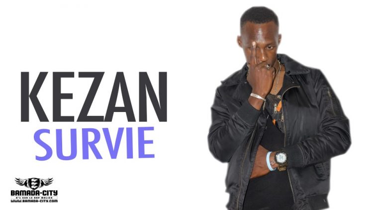 KEZAN - SURVIE - Prod by HAM'S PROD