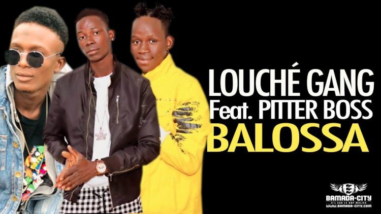 LOUCHÉ GANG Feat. PITTER BOSS - BALOSSA - Prod by BACKOZY BEAT