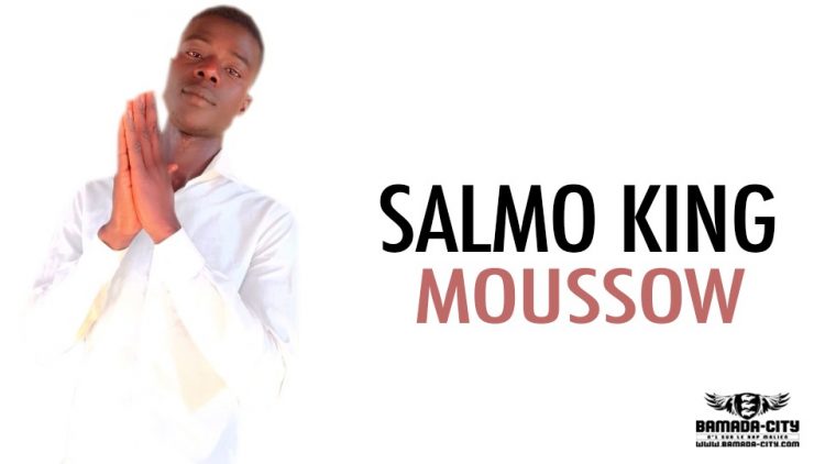 SALMO KING - MOUSSOW - Prod by GABIDOU RECORDS