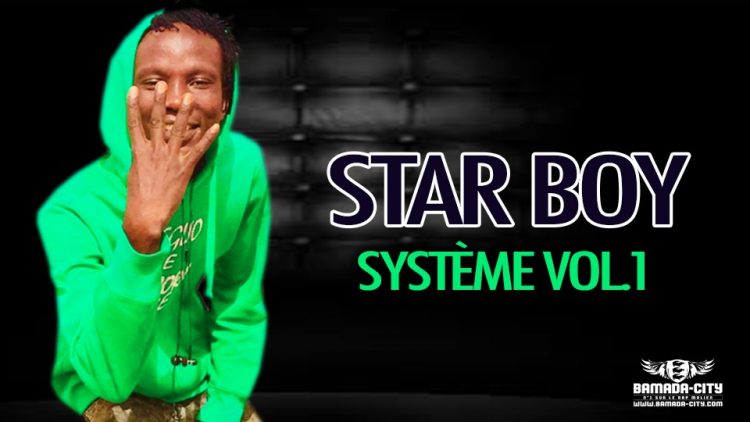STAR BOY - SYSTÈME VOL.1 - Prod K RECORDS