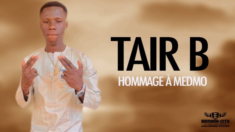 TAIR B - HOMMAGE À MEDMO - Prod by PHÉNOMÈNE