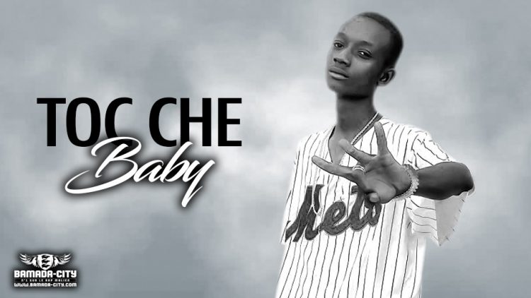 TOC CHE - BABY - Prod by DOUCARA