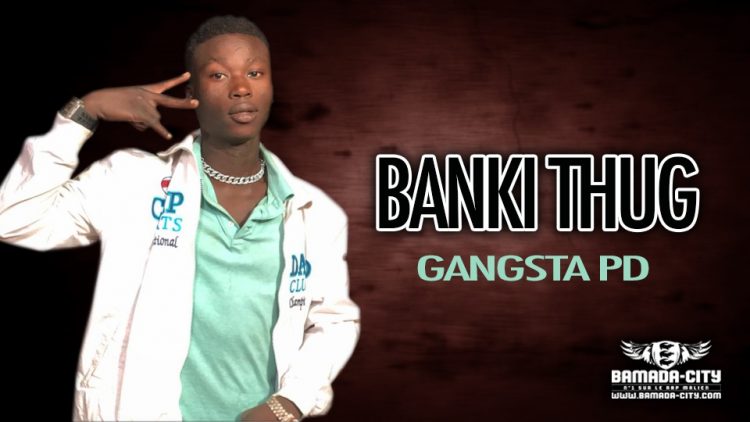 BANKI THUG - GANGSTA PD - Prod by SMOKI BEN