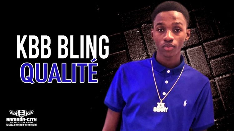 KBB BLING - QUALITÉ - Prod by OUSNO BEATZ