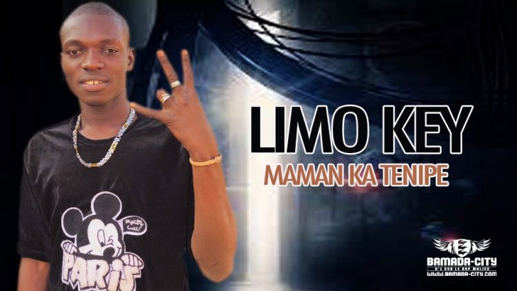 LIMO KEY - MAMAN KA TENIPE - Prod by ISSA KOÏTE