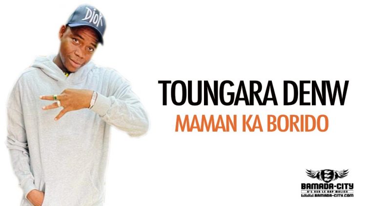 MAMAN KA BORIDO - TOUGARA DEN - Prod by SMITH PROD