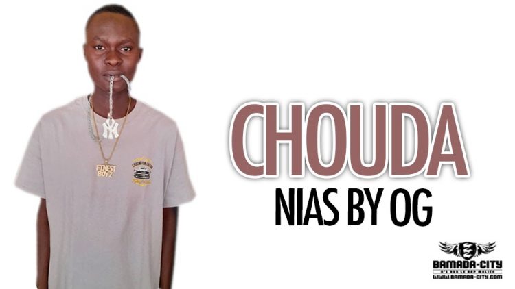 NIAS BY OG - CHOUDA - Prod by AWID MUSIC