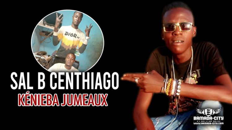 SAL B CENTHIAGO - KÉNIEBA JUMEAUX - Prod by BAKOZY DESIGN BEAT