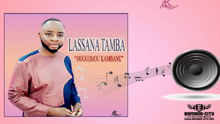 LASSANA TAMBA - ONGUEMOU KAMBANE - Prod by DIAOUNE ON THE BEAT