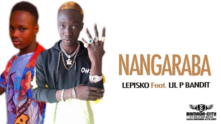 LEPISKO Feat. LIL P BANDIT - NANGARABA - Prod by YEBISKO