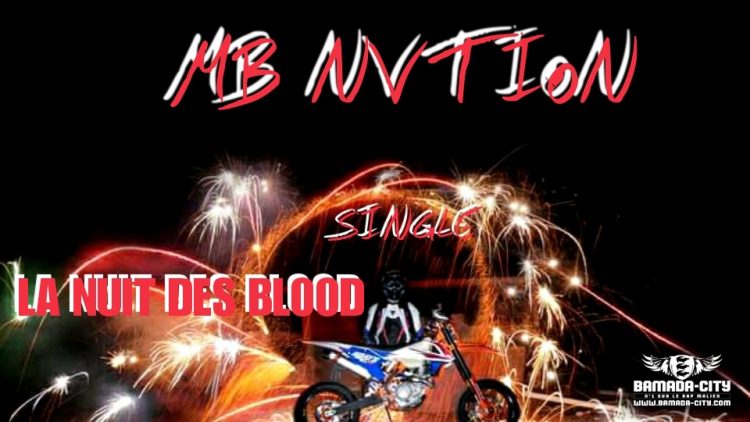 MB NATION - LA NUIT DES BLOOD - Prod by PIPA PROD