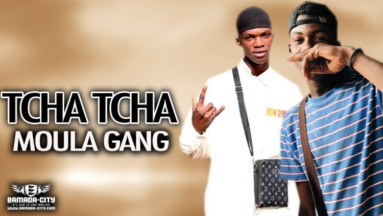 MOULA GANG - TCHA TCHA - Prod by LIONKING