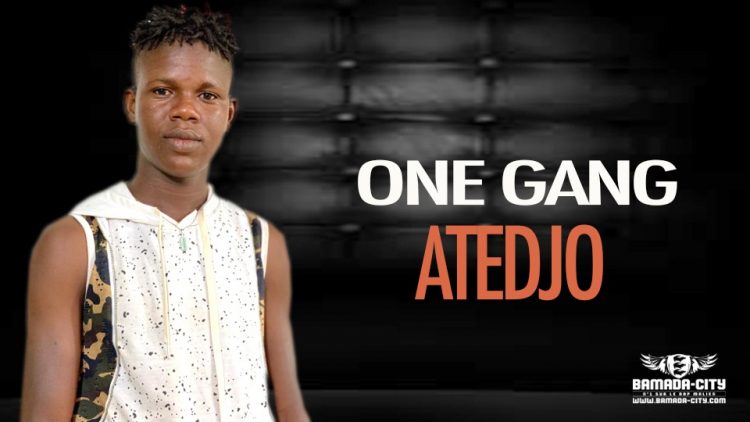 ONE GANG - ATEDJO - Prod by LAFIA PROD