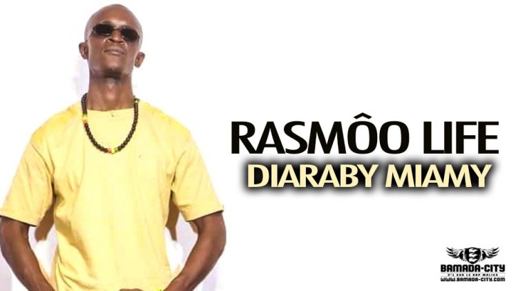 RASMÔO LIFE - DIARABY MIAMY - Prod by MOUCBIII BEAT