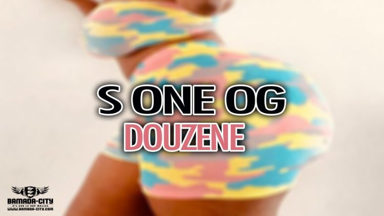 S ONE OG - DOUZENE - Prod by DJELAFA