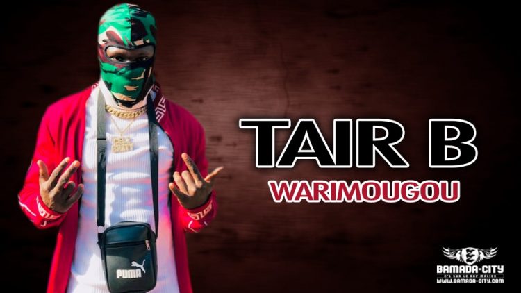 TAIR B - WARIMOUGOU - Prod by YONI BEAT