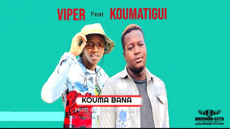 VIPER Feat. KOUMATIGUI - KOUMA BANA - Prod by BACKOZY BEAT