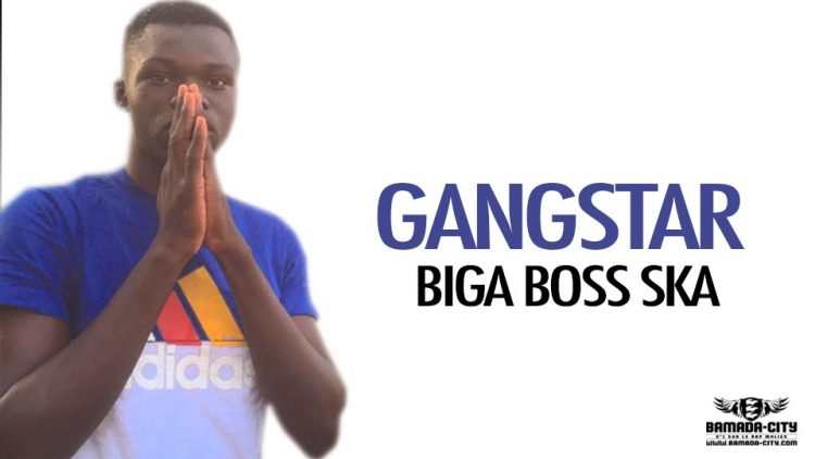 BIGA BOSS SKA - GANGSTAR - Prod by FLASH ON THE BEAT