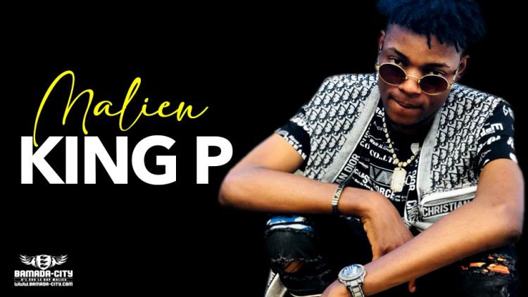 KING P - MALIEN - Prod by KASSIS