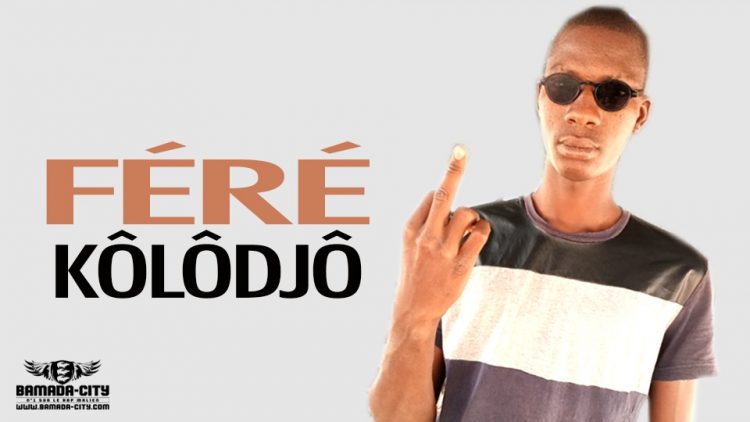 KÔLÔDJÔ - FÉRÉ - Prod by PIZARRO ON DA TRACK (BAMADA CITY)