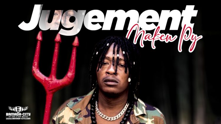 MAKEN PY - JUGEMENT - Prod by FRANSAI BEATZ