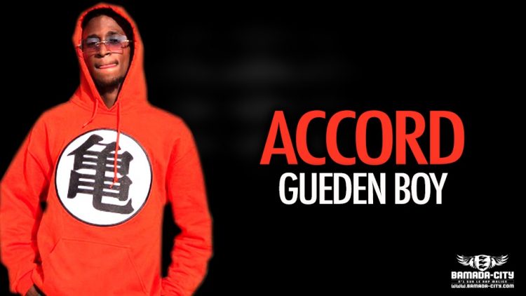 GUEDEN BOY - ACCORD - Prod by KOPP ON THE BEAT & DOUCARA
