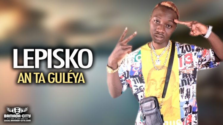 LEPISKO - AN TA GULÉYA - Prod by YEBISKO